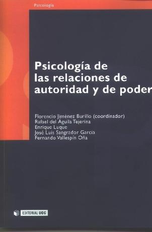 Psicología  de las Relaciones de Autoridad y de Poder