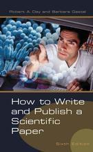 How To Write And Publish a Scientific Paper.