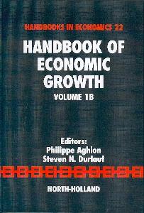 Handbook Of Economic Growth. Vol. 1B
