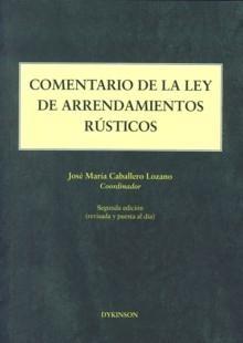 Comentario a la Ley de Arrendamientos Rústicos