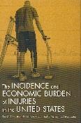 The Incidence And Economic Burden Of Injuries In The United States.