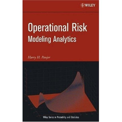 Operational Risk: Modeling Analytics.