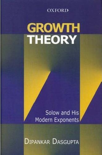 Growth Theory: Solow And His Modern Exponents
