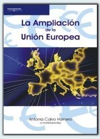 La Ampliación de la Unión Europea