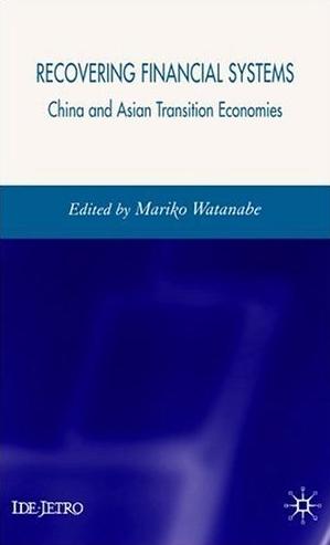 Recovering Financial Systems: China And Asian Transition Economies.