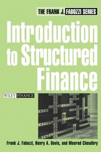 Introduction To Structured Finance