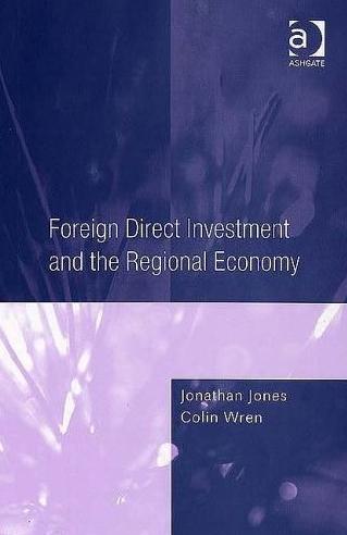 Foreign Direct Investment And The Regional Economy.
