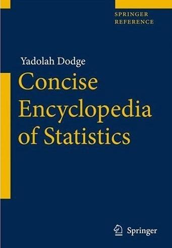 The Concise Encyclopedia Of Statistics