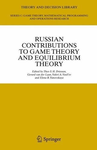 Russian Contributions To Game Theory And Equilibrium Theory