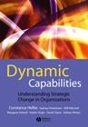 Dynamic Capabilities: Understanding Strategic Change In Organizations Dynamic Capabilities: Understanding Strategic Change In Organizations