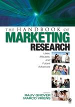 The Handbook Of Marketing Research: Uses, Misuses And Future Advances