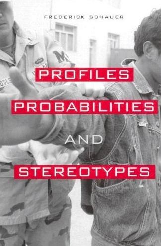 Profiles, Probabilities, And Stereotypes