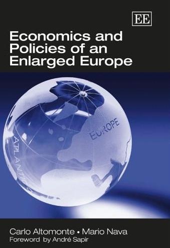 Economics And Politics Of Enlarged Europe.