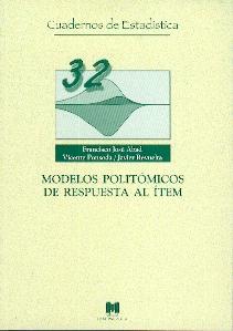 Modelos Politómicos de Respuesta al Ítem Vol.32