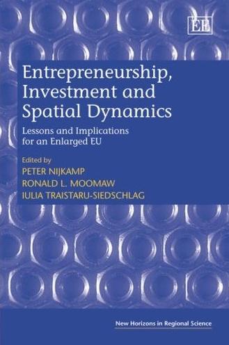 Entrepreneurship, Investment And Spatial Dynamics. Lessons And Implications For An Enlarged Eu