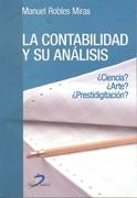 La Contabilidad y su Análisis "¿Ciencía? ¿Arte? ¿Prestidigitación?"
