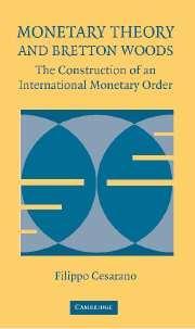 Monetary Theory And Bretton Woods