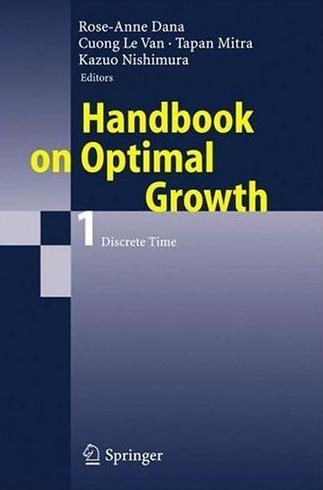 Handbook Of Optimal Growth 1. Discrete Time.