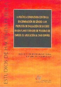 La Política Comunitaria contra la Discriminación de Género.