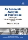 An Economic Analysis Of Innovation: Extending The Concept Of National Innovation Systems