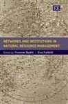Networks And Institutions In Natural Resource Management