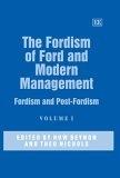 The Fordism Of Ford And Modern Management. Set 2 Vol "Fordism And Post-Fordism"