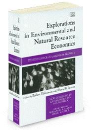Explorations In Environmental And Natural Resource Economics.