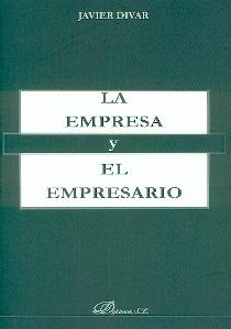 La Empresa y el Empresario.