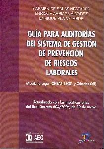Guia para Auditorias del Sistema de Gestion de Prevencion de Riesgos Laborales