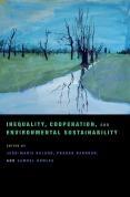 Inequality, Cooperation, And Environmental Sustainability