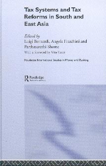 Tax Systems And Tax Reforms In South And East Asia.