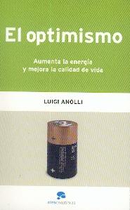 El Optimismo: Aumenta la Energía y Mejora la Calidad de Vida.