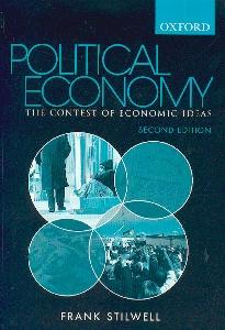 Political Economy. The Contest Of Economic Ideas.