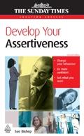 Develop Your Assertiveness.