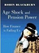 Age Shock. How Finance Is Failing Us.
