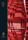 La Empresa ante el Caos: ¿Cómo Gestionar el Cambio?