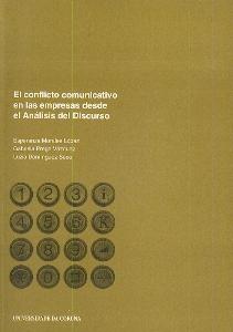 El Conflicto Comunicativo en las Empresas desde el Análisis del Discurso