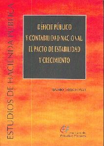 Déficit Público y Contabilidad Nacional: el Pacto de Estabilidad y Crecimiento.