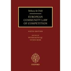 Bellamy And Child: European Community Law Of Competition. Set 2 Vols.