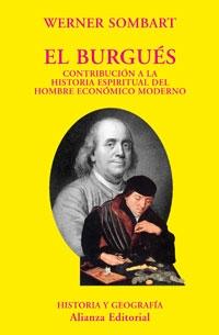 El Burgues. Contribucion a la Historia Espiritual del Hombre Económico Moderno.