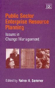 Public Sector Enterprise Resource Planning: Issues In Change Management.