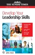 Develop Your Leadership Skills.