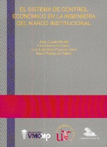 El Sistema de Control Económico en la Ingeniería del Marco Institucional