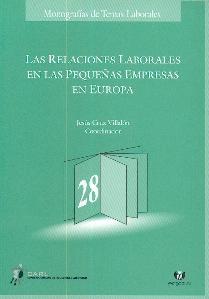 Las Relaciones Laborales en las Pequeñas Empresas en Europa