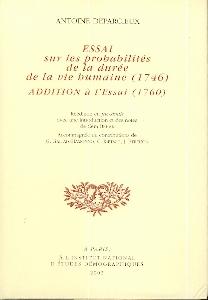 Essai sur les probabilites de la duree de la vie humaine.