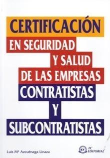Certificación en Seguridad y Salud de las Empresas Contratistas y Subcontratistas