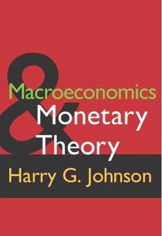 Macroeconomics And Monetary Theory.