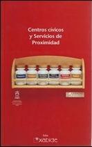 Centros Cívicos y Servicios de Proximidad