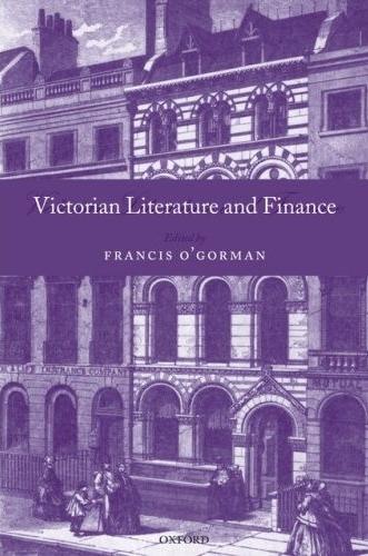Victorian Literature And Finance