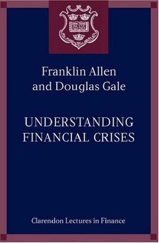 Understanding Financial Crises.